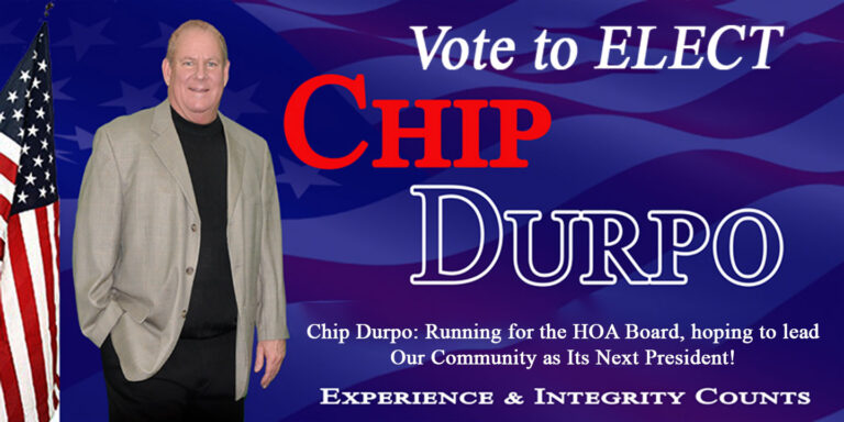 Chip Durpo for President River Vista HOA